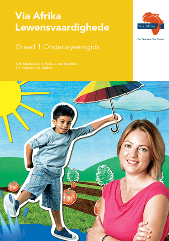 Via Afrika Lewensvaardighede Graad 1 Onderwysersgids (Printed book.)