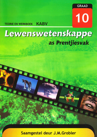 Lewenswetenskappe as prentjiesvak Gr 10