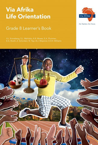 Via Afrika Life Orientation Grade 8 Learner's Book (Printed book.)