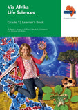 Via Afrika Life Sciences Grade 12 Learner’s Book
