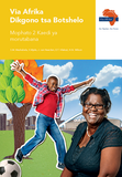 Via Afrika Setswana Life Skills Grade 2 Teacher's Guide (Printed book.)
