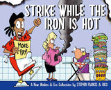 Madam & Eve Annual 2009: Strike While the Iron is Hot