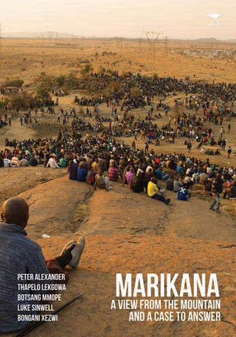 Marikana: a view from the mountain