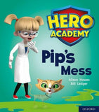 Pip's Mess