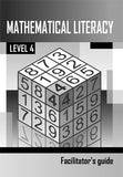 Mathematical Literacy Level 4 Facilitator's Guide