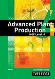 ADVANCED PLANT PRODUCTION NQF4 LG