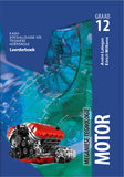Meganiese Tegnologie Graad 12: Motor Leerderboek