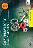 N6 Supervisory Management Lecturer Guide