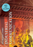 Introductory Industrial Communication: Lecturer Guide