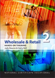 Wholesale and Retail: Hands-On Training with Workbook