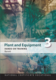 Plant and Equipment: Hands-On Training
