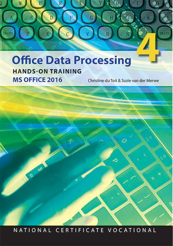 Office Data Processing: HandsOn Training Office 2016