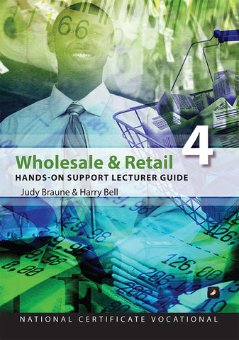 Wholesale & Retail: Lecturer Guide