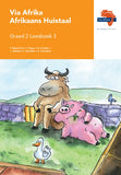 Via Afrika Afrikaans Huistaal Graad 2 Leesboek 3