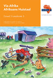 Via Afrika Afrikaans Huistaal Graad 3 Leesboek 3