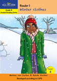New All-In-One Grade R Graded Reading Series: Level 4 Reader 1: Winter clothes