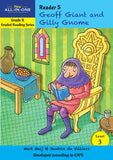 New All-In-One Grade R Graded Reading Series: Level 3 Reader 5: Geoff Giant and Gilly Gnome