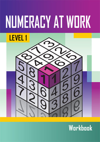 Numeracy at Work Level 1 Learner's Workbook