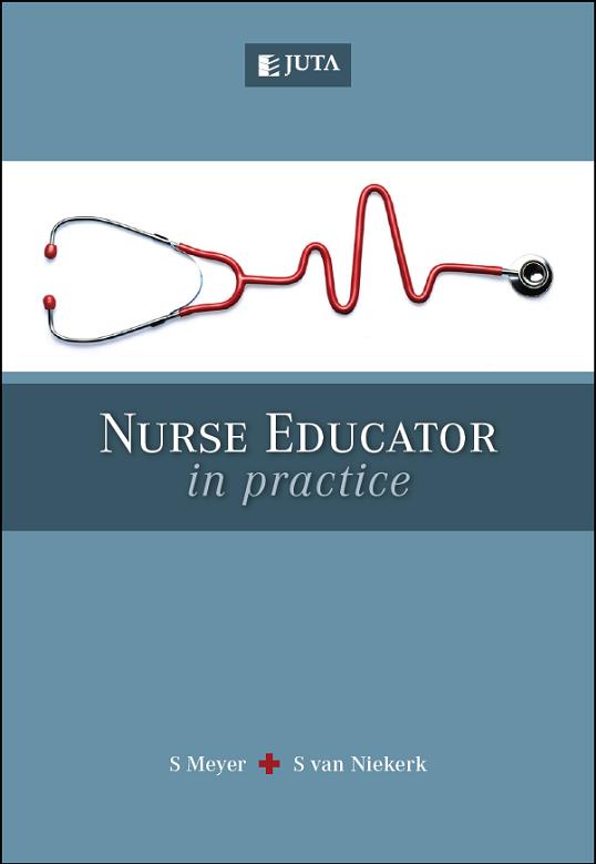 Nurse Educator in Practice – Elex Academic Bookstore