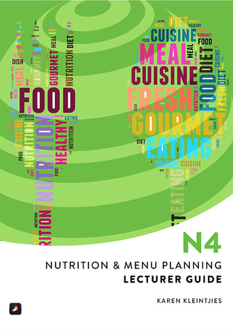 Nutrition & Menu Planning N4: Lecturer Guide