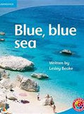 Blue, Blue Sea