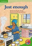 Just Enough