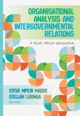 ORGANISATIONAL ANALYSIS AND INTERGOVERNMENTAL RELATIONS - A SOUTH AFRICAN PERSPECTIVE