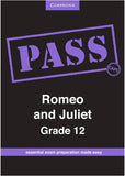 PASS Romeo and Juliet Grade 12 CAPS