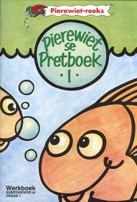 Pierewiet se pretboek (Kur 2005): Grade 1 (Afrikaans, Paperback, 1995 ed)