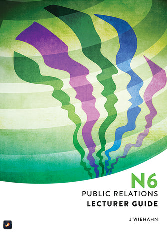 Public Relations in the South African Context: Lecturer Guide