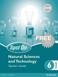 Spot On Natural Sciences and Technology Grade 6 Teacher's Guide & Free Poster Pack (CAPS)