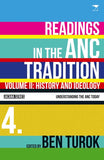Readings in the ANC tradition (Vol 2) (Understanding the ANC today Book 4)