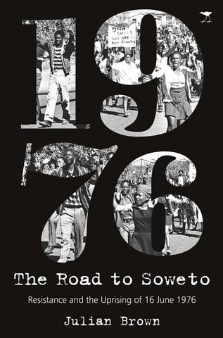 The Road to Soweto