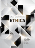 Reflective Public Administration: Ethics