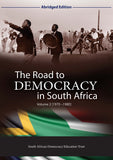 The Road to Democracy in South Africa – Abridged Version Vol 2