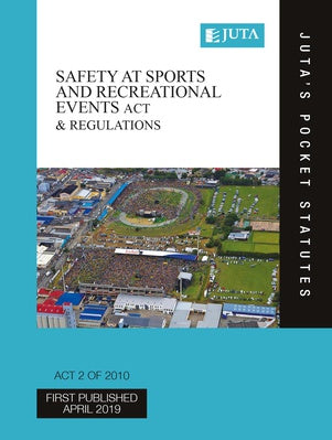 Safety at Sports and Recreational Events Act 2 of 2010 & Regulations