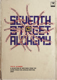 Seventh Street Alchemy: Selection of writing from the Caine Prize for African writing 2004