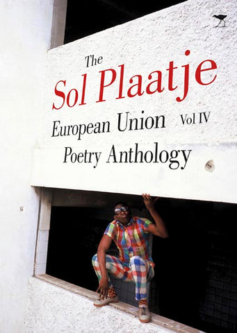 The Sol Plaatje European Union Poetry Anthology 2014