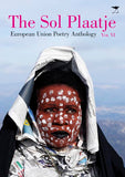 The Sol Plaatje European Union Poetry Anthology 2016