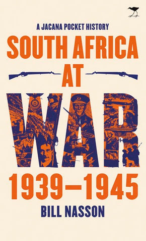 South Africa at War, 1939 - 1945: Jacana Pocket Series