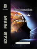 EXAM FEVER MATHS GR 8 (STUDY GUIDE AND WORKBOOK)