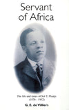 Servant of Africa (Sol T Plaatje)