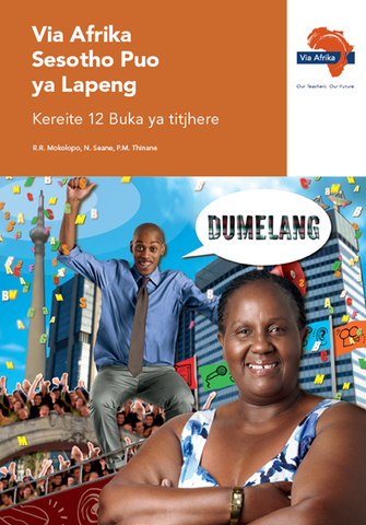 Via Afrika Sesotho Home Language Grade 12 Teacher's Guide (Printed book.)