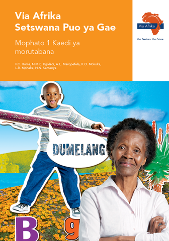 Via Afrika Setswana Home Language Grade 1 Teacher's Guide (Printed book.)