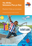 Via Afrika Setswana Home Language Grade 5 Learner's Book (Printed book.)