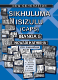 1.	New Generation Sikhuluma Isizulu Grade 5 Teacher Guide