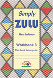 Simply Zulu Workbook 3 (Additional language)