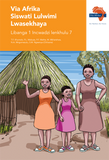 Via Afrika Siswati Home Language Grade 1 Big Book 7 (Printed book.)