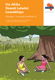 Via Afrika Siswati Home Language Grade 1 Big Book 8 (Printed book.)