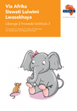 Via Afrika Siswati Home Language Grade 2 Big Book 3 (Printed book.)